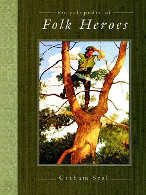 cover image of Encyclopedia of Folk Heroes